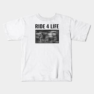 Ride 4 Life - Cycling Kids T-Shirt